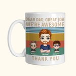 Henkilökohtainen Dear Dad Great Job Awesome Kiitos Valkoinen keraaminen muki Syntymäpäivä Isänpäivä lahja hänelle