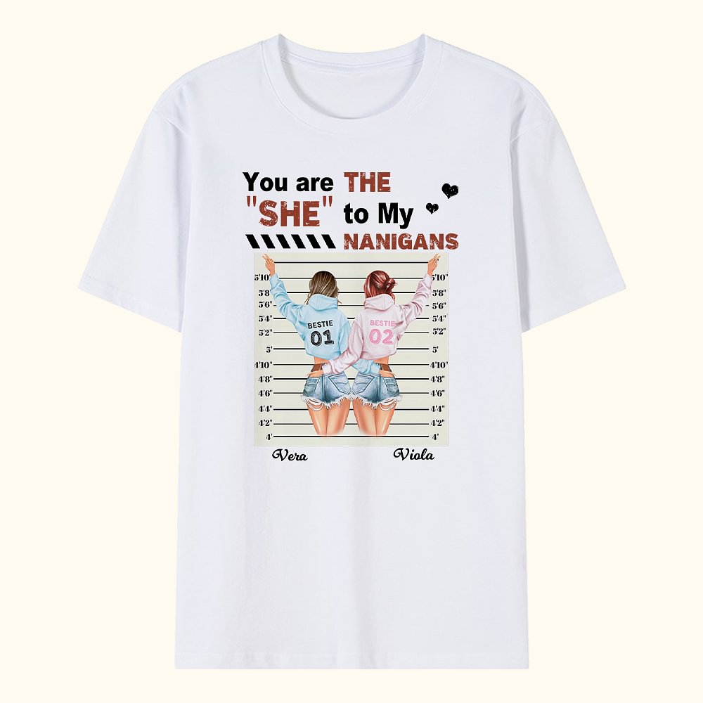 T-shirt personnalisé Tu es la fille de mes nanas Citations amusantes pour Meilleure amie Sœur Cadeau pour femme