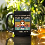 Taza de cerámica negra personalizada Dear Dad Awesome Thanks Kid Birthday Father's Day Gift for Man