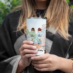 Personalized You Are The She to My Nanigans 20oz Tumbler Gift for Friends Daily Use