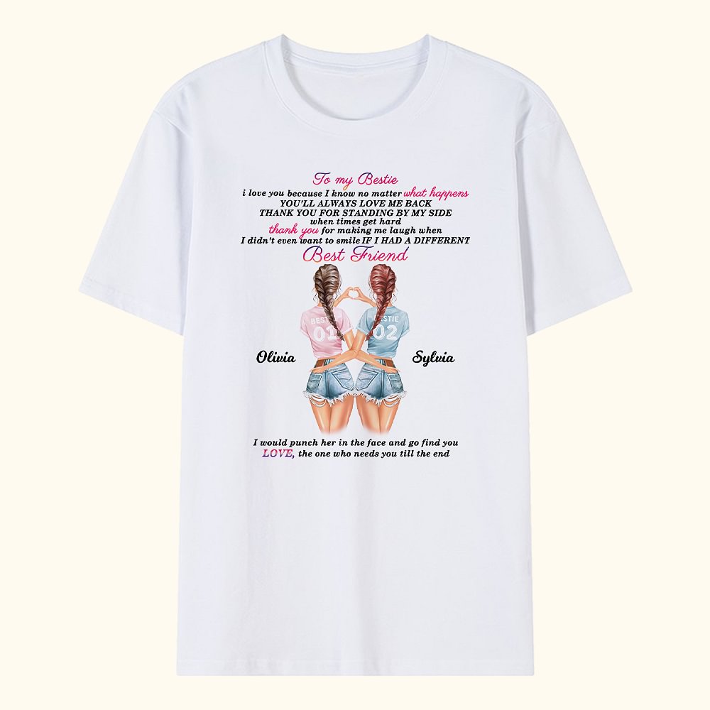 T-shirt personnalisé To My Bestie I Love You Best Friend Bestie Quotes Thank You Gift To Best Friend (Cadeau pour ma meilleure amie)