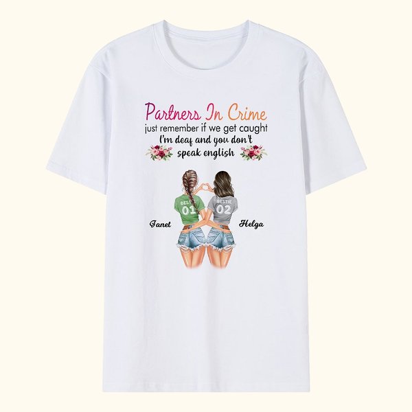 Personalisierte Partner In Crime Bestie Zitate Freundschaft T-Shirt für Frauen Sisiters Basic Unisex T-Shirt