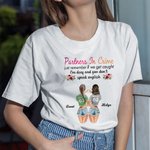 Maglietta personalizzata Partners In Crime Bestie Quotes Friendship per donne Sisiters Basic Unisex T-Shirt