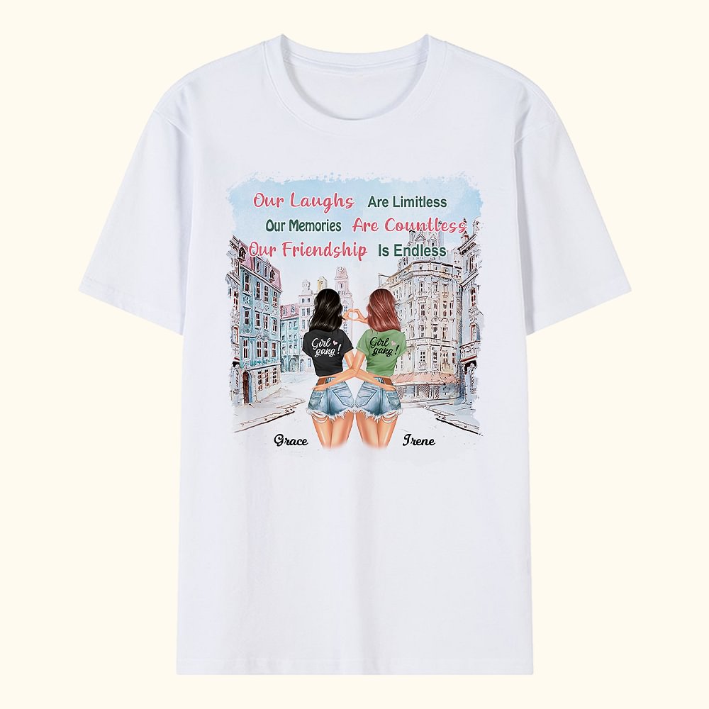 Citations de nos rires sont illimités Bestie Quotes Friendship Street T-shirt personnalisé Cadeaux pour les femmes Amies