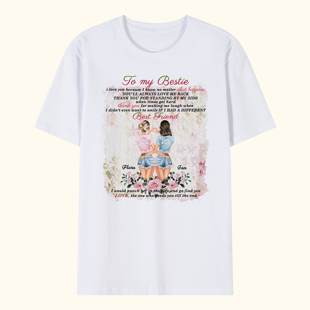 Personalizzato To My Bestie Love Flower Pattern Design Bestie Quotes T-shirt Amicizia Best Sisters Gift