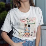 Personalized You Are The She To My Nanigans Flower Design Bestie Quotes T-shirt  Friendship Gift
