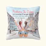 Personalised Partners in Crime Just Remember If We Get Caught I'm Deaf and You Don't Speak English Throw Pillow Cover Soul Friend Gift