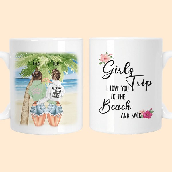 Gepersonaliseerde Girls Trip I Love You To The Beach And Back Wit Keramische koffiemok Kerst Verjaardagscadeau