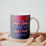 Gepersonaliseerde We're Not Sugar And Spice And Everything Nice We're Sage Witte Keramische Mok C-type Handvat Vriendschap Afstudeergeschenk