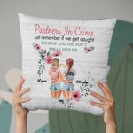 Personalisierte Partner in Crime Just Remember Wenn wir erwischt ich bin taub und Sie sprechen nicht Englisch werfen Kissenabdeckung BFF Geschenk Sofa