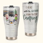 Personalisierte Leben ist besser, wenn Sie Camping sind gekrümmte Becher Geburtstag Jahrestag Geschenk für Camping-Paar