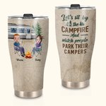 Personalized Let's Sit by the Campfire And Watch People Park Their Campers Curved Tumbler Anniversary Gift for Camping Couple