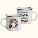 Taza esmaltada personalizada Let's Sit by Campfire and Watch People Park Their Campers 11oz para los amantes del camping Regalos de Navidad