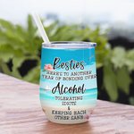 Gepersonaliseerde Beach Seagull Vacation Alcohol Tolerating Idiots Keeping Each Other Sane Wine Tumbler Besties Gifts Gemakkelijk schoon te maken