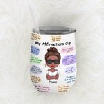 Personalisierte meine positive Affirmationen tägliche Erinnerungen niedlich isoliert Weinbecher mit Deckel 12oz für Frauen ihre besten Freunde für hei