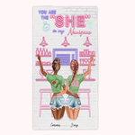 Personalized You Are the She to My Nanigans  Super Soft Beach Towel Friendship Gifts For Best Friends Sisters