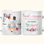 Personalised Soul Sister Not Sisters By Blood But Sisters By Heart White Ceramic Mug Friendship Gift for Bestie Home Decoration