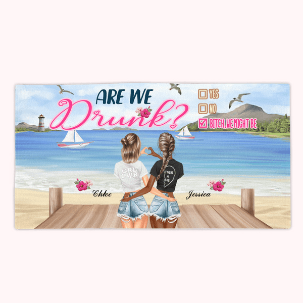 Personalized Summer Beach Girl Trip Are We Drunk Pool Swimming Shower Camping Beach Towel Quick Drying Soft Friendship Gift