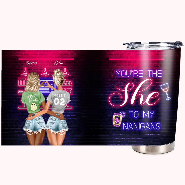 Personnalisé Vous êtes le "Elle" de mes Nanigans Déclaration Bestie 20oz Tumbler Bestie Gift Party Essential