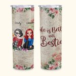 Gepersonaliseerd Life Is Better With Besties Straight Skinny Tumbler Vriendschapscadeau voor zus