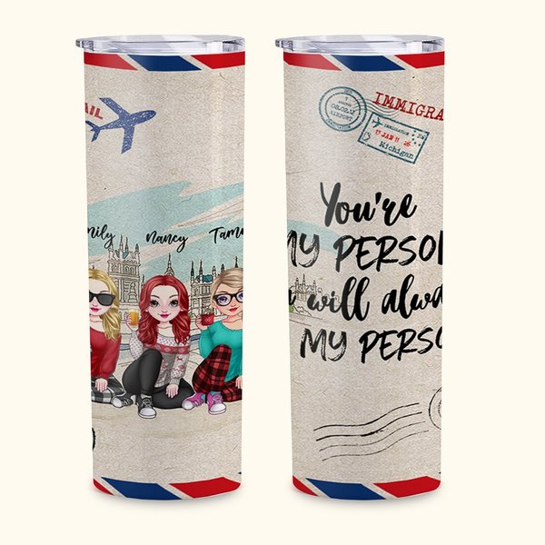 Personalizado Bestie Quotes You Are My Person You Will Always Be My Person Straight Skinny Tumbler Regalo para Hermana