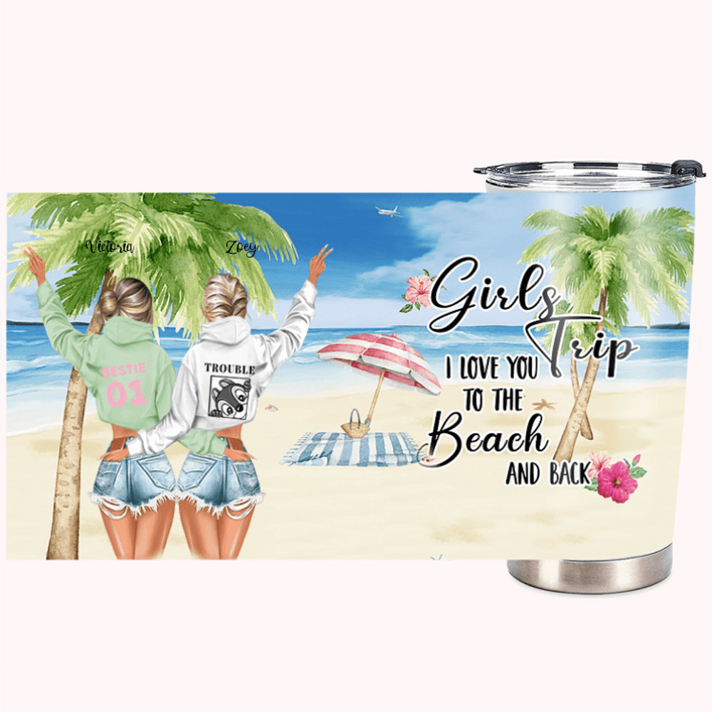 Personalizzato I Love You To The Beach And Back Sister Seaside Tourism 20oz Tumbler