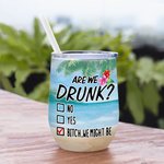Henkilökohtainen ovatko me humalassa Tiki Bar 12oz Wine Tumbler kanssa Spill Proof kansi tyhjiö eristetty ystävyys lahja