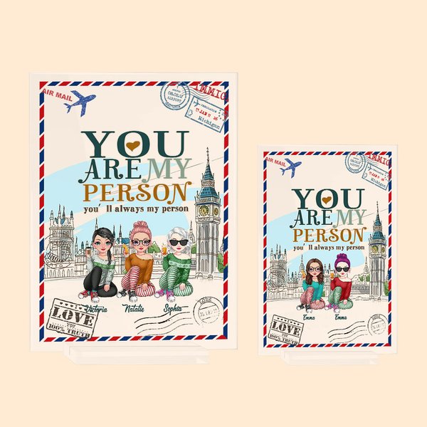 Spersonalizowana tablica akrylowa You Are My Person You'll Always be My Person - dekoracja do domu dla najlepszych przyjaciół