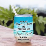 Henkilökohtainen Olemme Salvia ja Hood ja toivoo Mufuka olisi Beach Girl Viini Tumbler syntymäpäivälahja Sopii kuumille ja kylmille nesteille