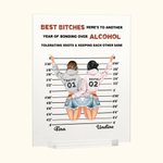 Personalized Best Bitches Tolerating Idiots And Keeping Each Other Sane Acrylic Plaque Best Friend Gift Home Decoration