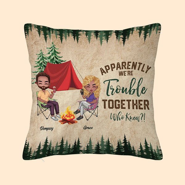 Henkilökohtainen Ilmeisesti olemme ongelmia yhdessä Kuka tiesi heittää tyynyn kansi Camping lahja pariskunnalle Kodin sisustus