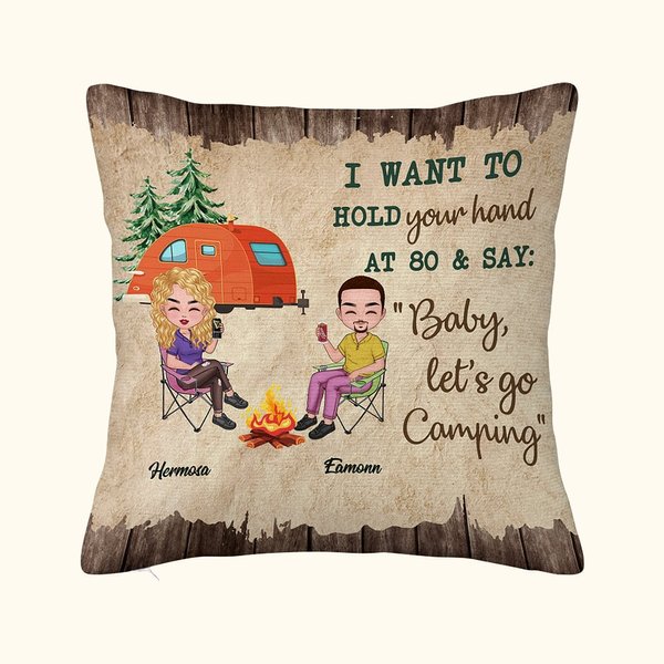 Henkilökohtainen Haluan pitää kädestäsi 80 ja sanoa Baby Let's Go Camping Throw Pillow Cover Lahja Camping Couple Home Decoration
