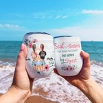 Personalizzato Soul Sisters We're Sisters By Heart Wine Tumbler Regalo di uso quotidiano per l'amica del cuore