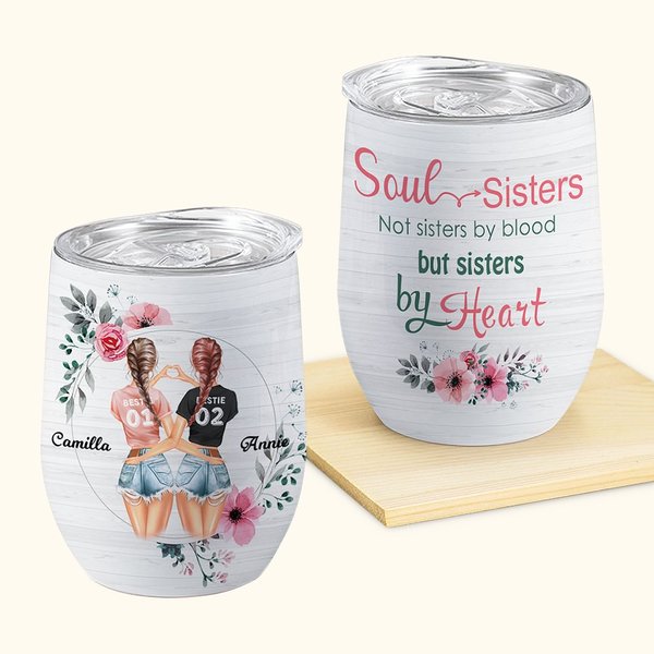Vaso de Vino Personalizado Soul Sisters We're Sisters By Heart Regalo de uso diario para la mejor amiga