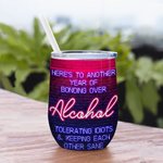 Personliga bästa bitchar här är till ett annat år av bindning över alkoholbar 12oz vin tumbler läckagesäker själssystergåva