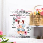 Henkilökohtainen Sinä aina rakastat minua takaisin akryyli plaketti paras ystävä lahja kodin sisustus