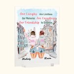 Personifierad Våra skratt är obegränsade Våra minnen är otaliga Vår vänskap är oändlig Akrylplatta Bästa vän gåva Skrivbordsprydnad