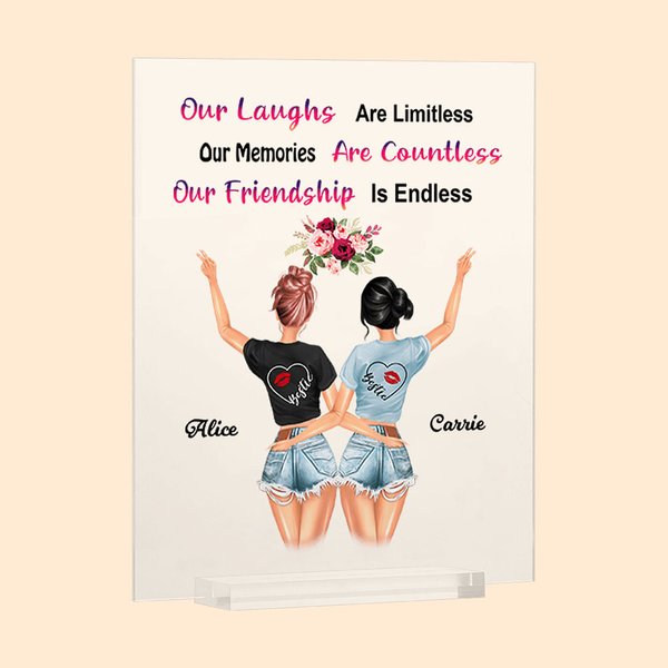 Personalised Our Laughs are Limitless Our Memories are Countless Our Friendship is Endless Acrylic Plaque Desk Ornament Gift for Best Friends