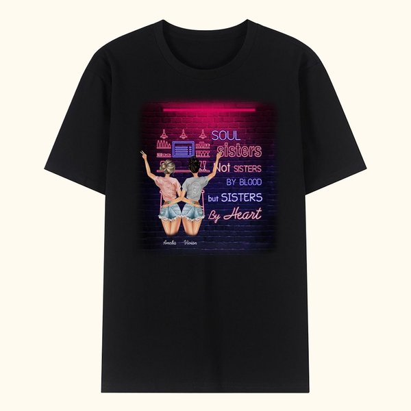 Personalized Soul Sisters Not Sisters by Blood But Sisters by Heart T-shirt Best Friend Gift for Friends Sisters