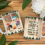 Taza de cerámica blanca personalizada Let's Sit by The Campfire And Watch People Park Their Campers para el mejor amigo Camping Viajes