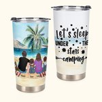 Citazioni personalizzate per il campeggio Dormiamo sotto le stelle Beach Camping 20oz Tumbler per uso quotidiano