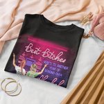 Maglietta personalizzata Best Bitches Tolerating Idiots And Keeping Each Other Sane (Le migliori stronze che tollerano gli idioti e si mantengono a vi