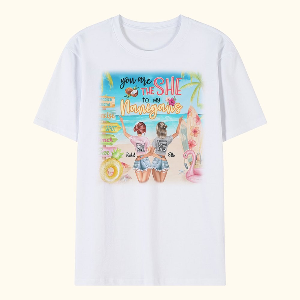 Personnalisé Tu es le "Elle" de mes Nanigans T-shirt Cadeau d'amitié