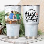 Gepersonaliseerde Let Us Go Camping Family Camping Together 30oz Tumbler Gift voor Verjaardag