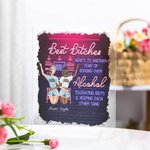 Gepersonaliseerde Best Bitches Tolerating Idiots And Keeping Each Other Sane Acrylic Plaque Beste Zussen BBF Vriendschap Gift