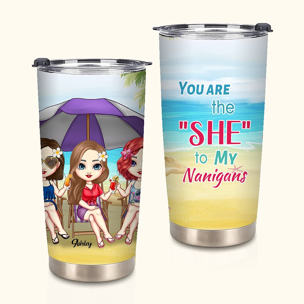 Personnalisé Vous êtes le "Elle" de mes Nanigans 20oz Tumbler Besties Souvenir Gift Daily Use