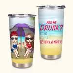 Personalisierte Sind wir betrunken Schlampe Wir könnten 20oz Tumbler Freundschaft Memorial Geschenk für heiße und kalte Getränke sein