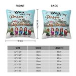 Personalized You Are My Person Bestie Drinking Life Enjoying Natural Scenery Throw Pillow Cover Bestie Gift Idea Home Decoration