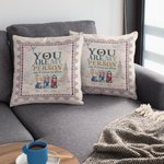 Personlig Du är min person Bestie Party Resa Semester Kasta kuddeöverdrag Födelsedagspresent Vardagsrumsinredning