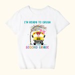 Personalized I Am Ready to Crush School Bus Kid T-shirt Back to School First Day of School Celebration Gift for Boy Girl